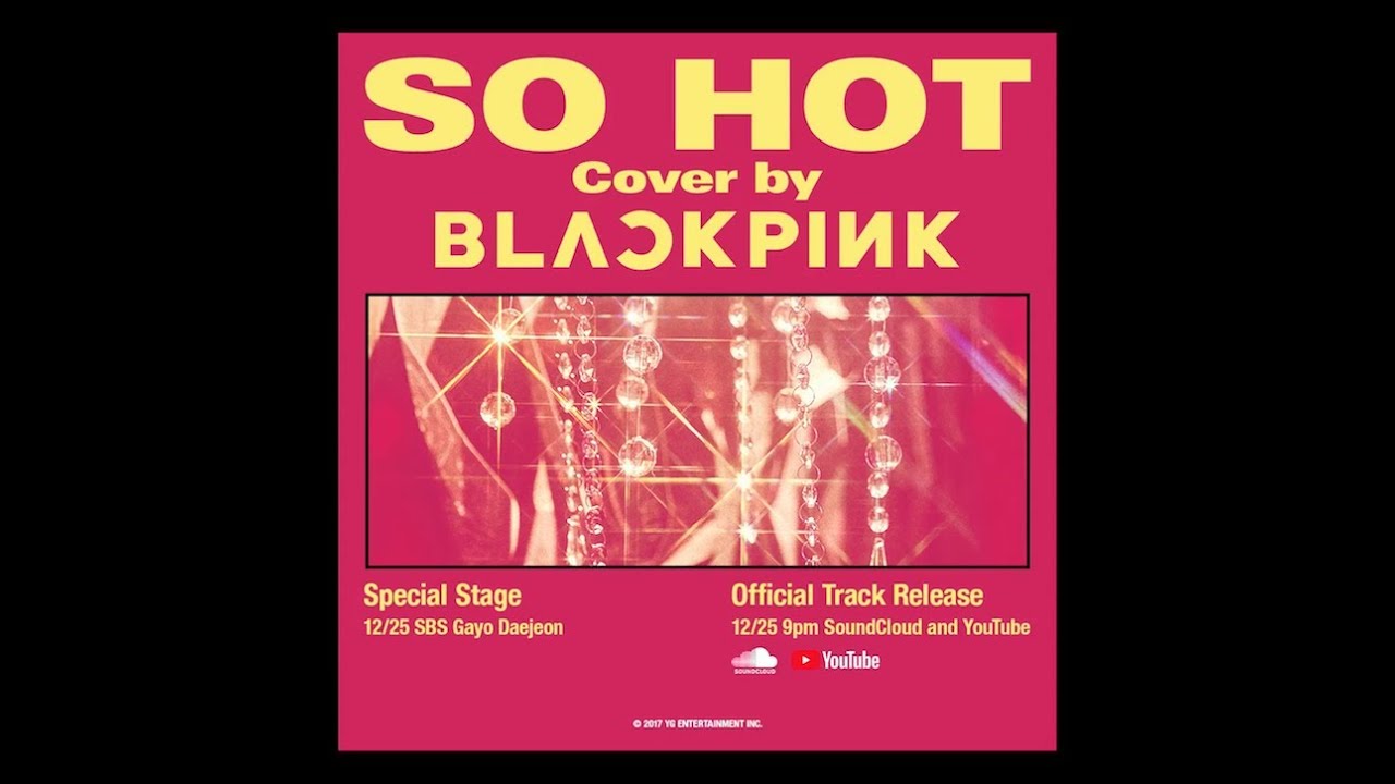 BLACKPINK – SO HOT (THEBLACKLABEL Remix) Official Track