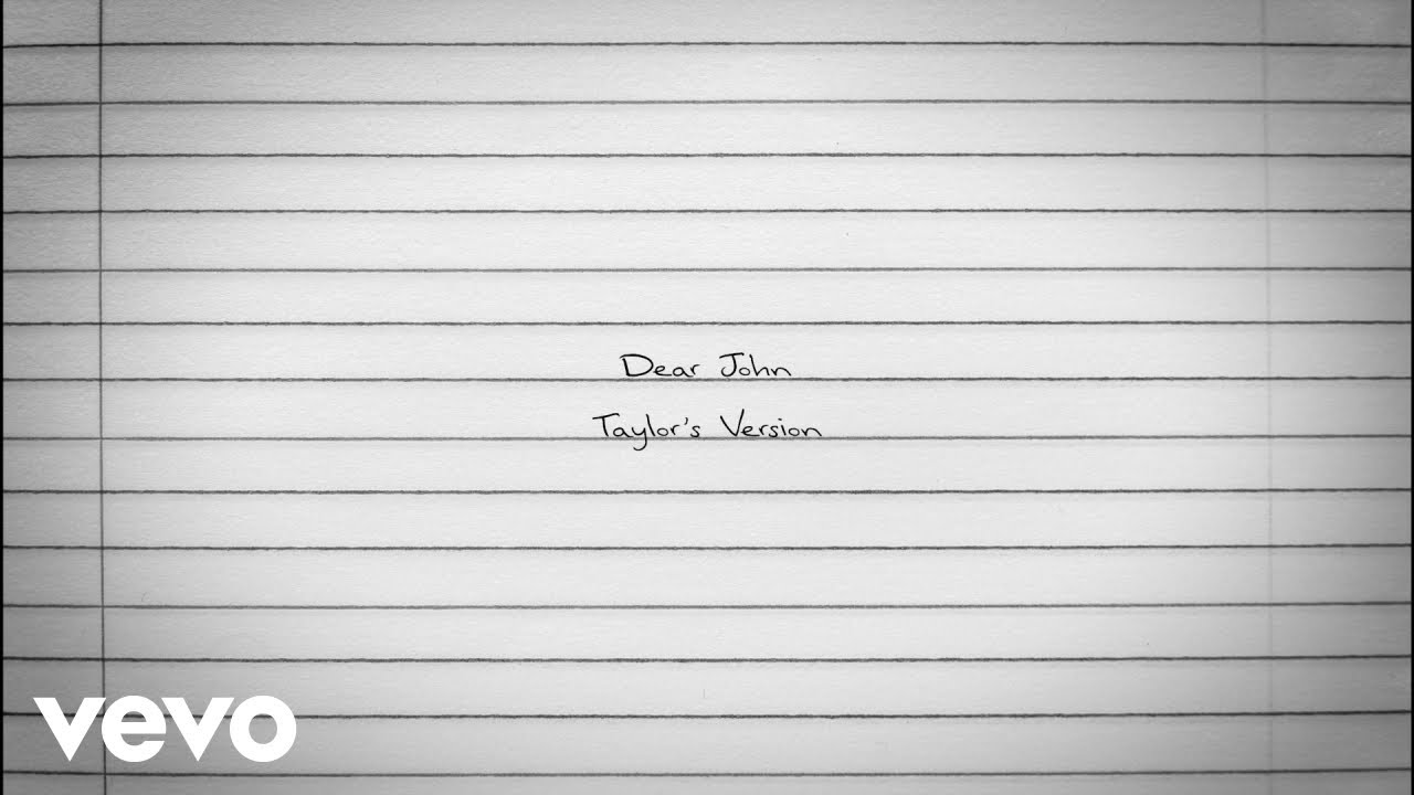 Taylor Swift – Dear John (Taylor’s Version) (Lyric Video)