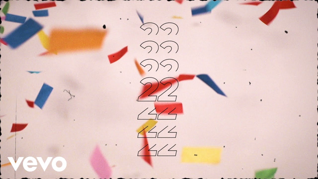 Taylor Swift – 22 (Taylor’s Version) (Lyric Video)