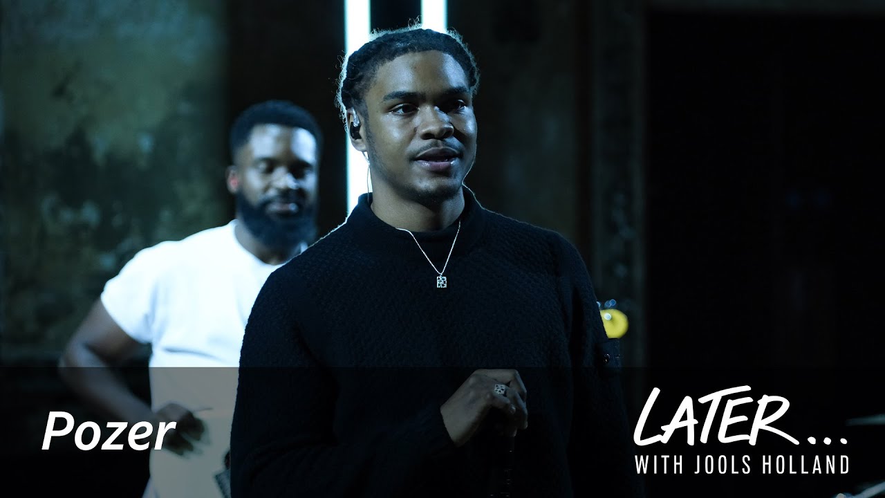 Pozer – I’M TRYNA (Later… with Jools Holland)