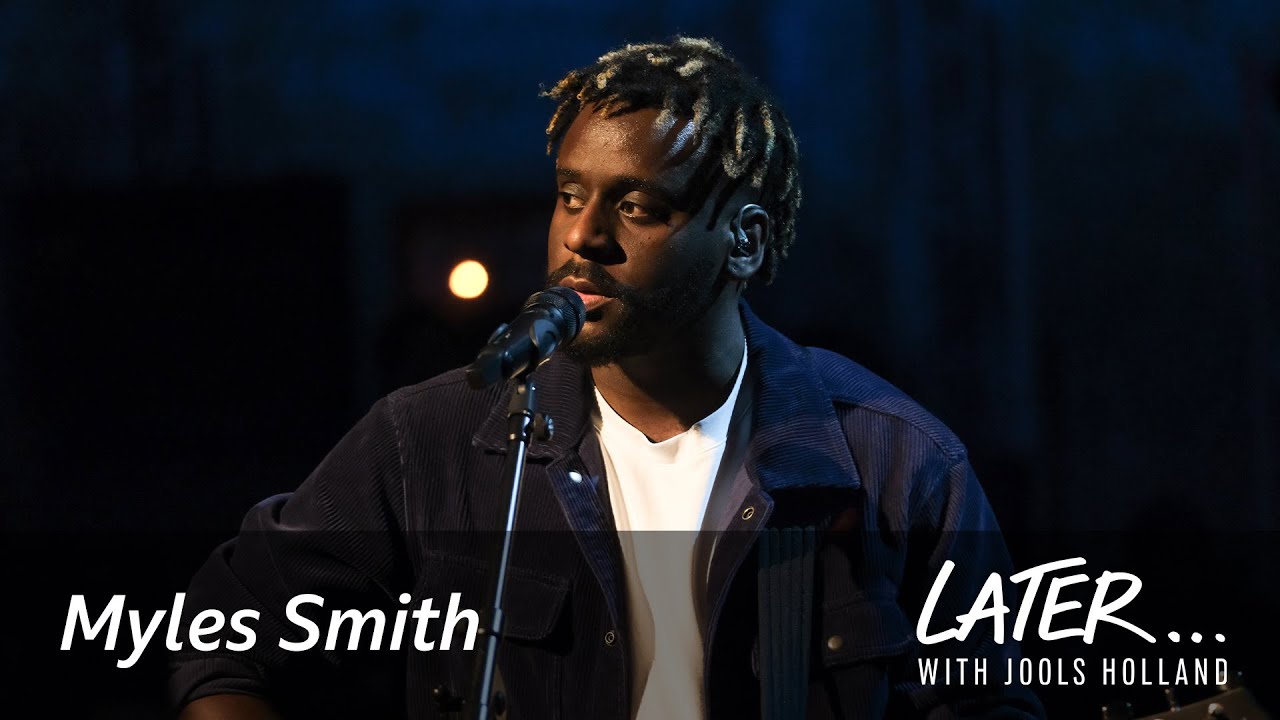 Myles Smith – Solo (Later… with Jools Holland)