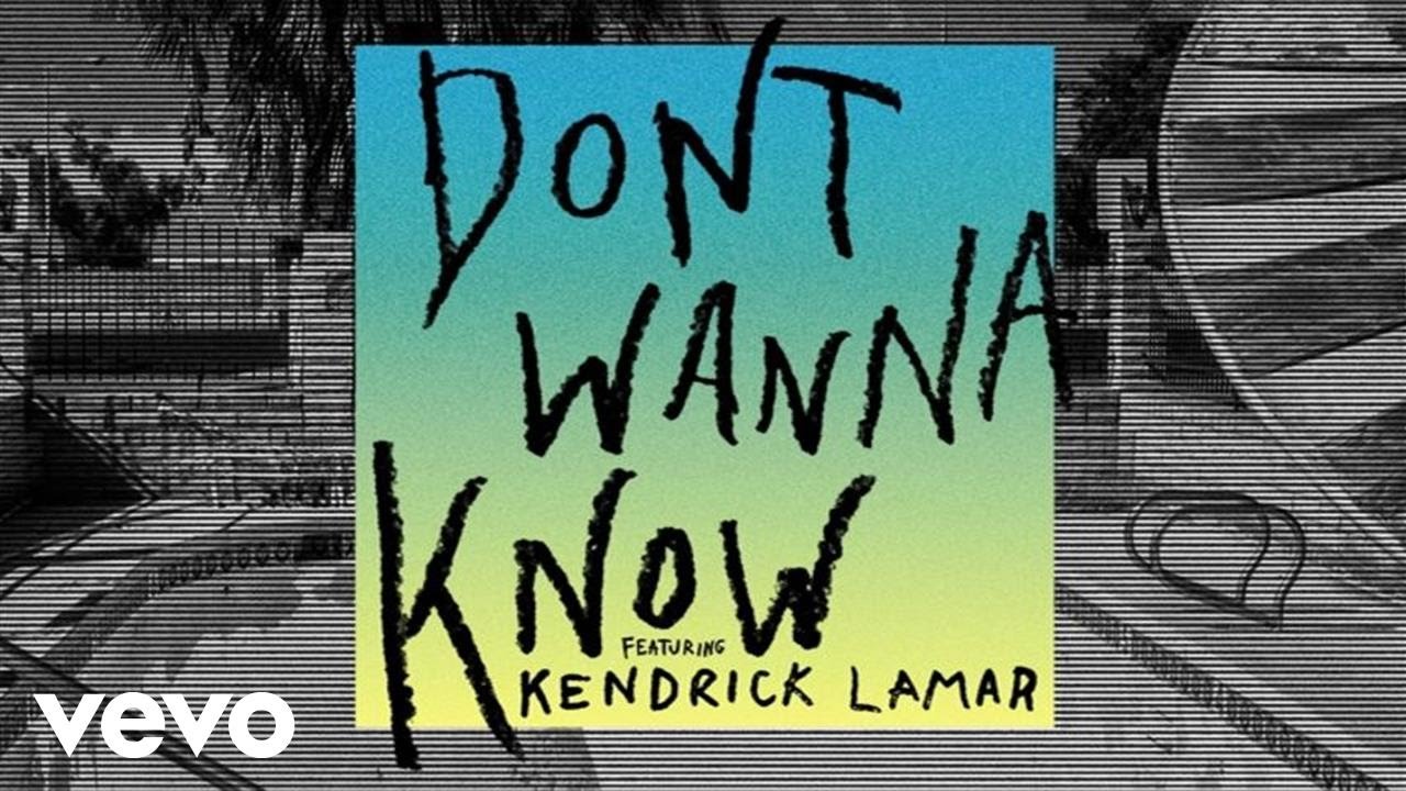 Maroon 5 – Don’t Wanna Know ft. Kendrick Lamar (Audio)