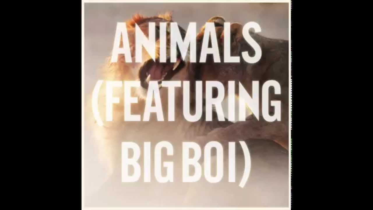 Maroon 5- Animals Ft. Big Boi Remix