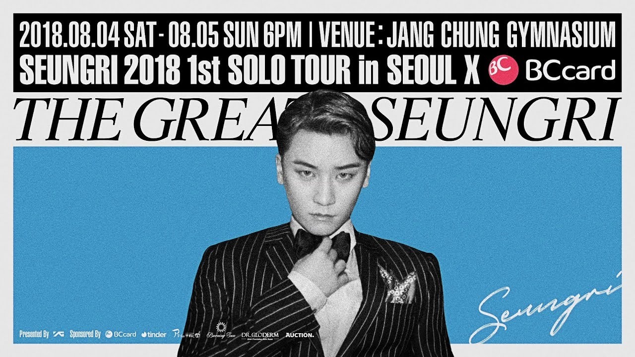 SEUNGRI – 2018 1st SOLO TOUR ‘THE GREAT SEUNGRI’ in SEOUL #1