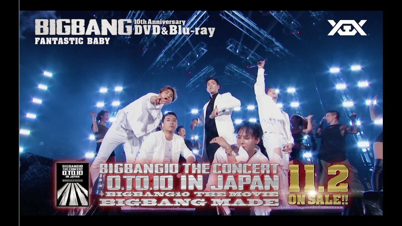 BIGBANG10 THE CONCERT : 0.TO.10 IN JAPAN + BIGBANG10 THE MOVIE BIGBANG MADE (Trailer Movie Ver.)