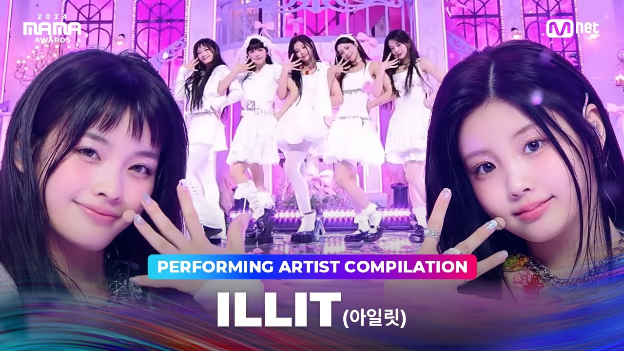 [#2024MAMA] Performing Artist Compilation | #illit