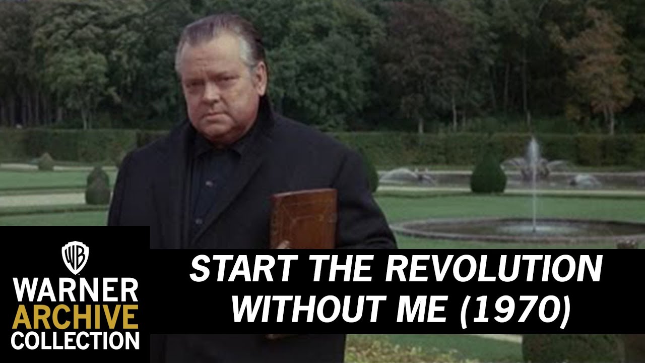 I’m Orson Welles and I’m Not In This Film | Start The Revolution Without Me | Warner Archive