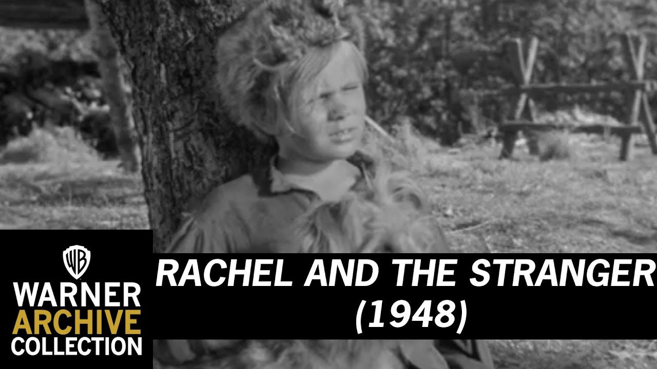 Open HD | Rachel and The Stranger | Warner Archive
