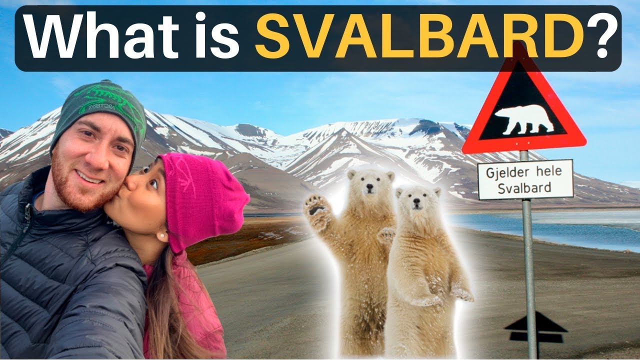 What is SVALBARD? (More Polar Bears than People!) 22 hq720 1012