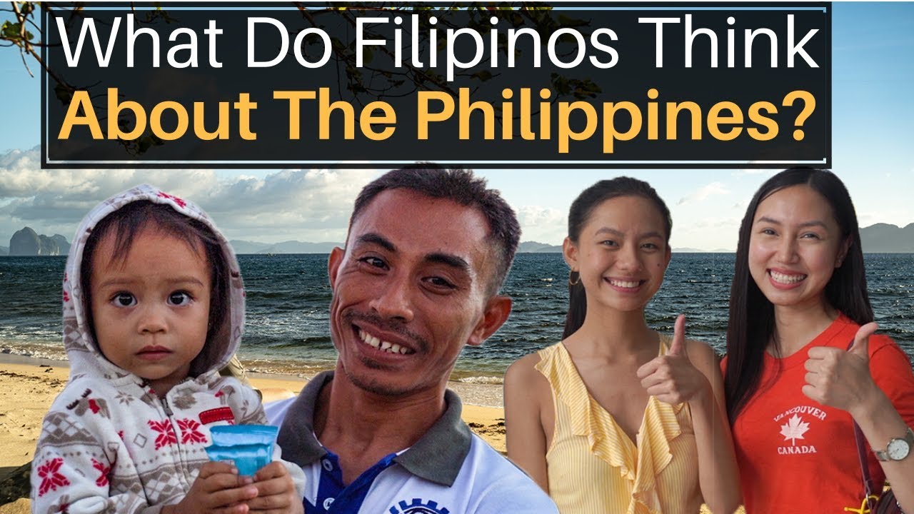 What Do FILIPINOS Think About THE PHILIPPINES? 26 hq720 1111