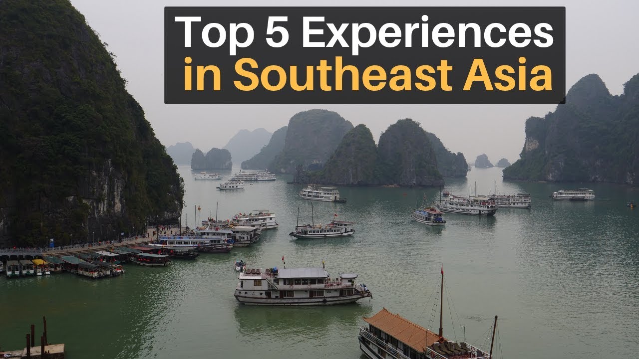 Top 5 Experiences in Southeast Asia 27 hq720 1260