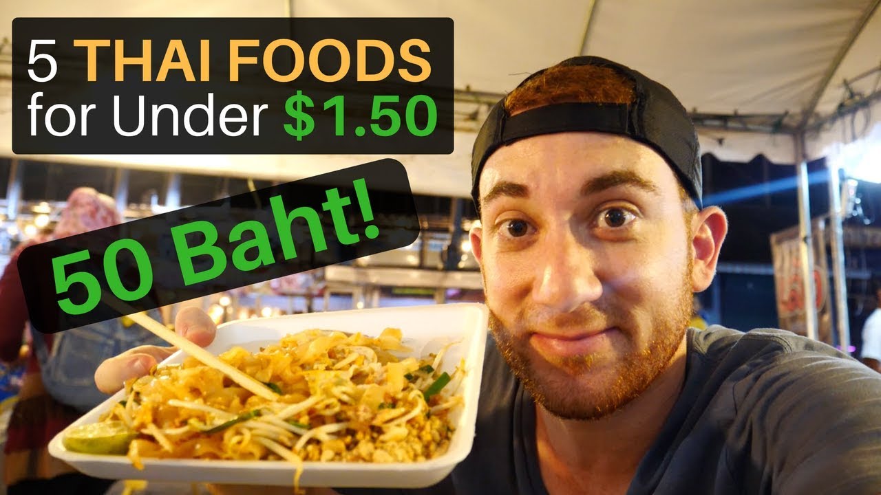 5 Thai Foods for Under $1.50 (50 Baht) 26 hq720 1315
