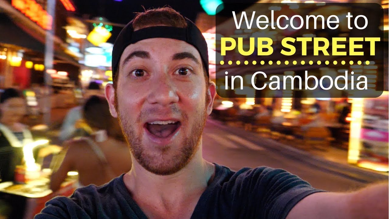 Welcome to PUB STREET (Siem Reap, Cambodia) 26 hq720 1364