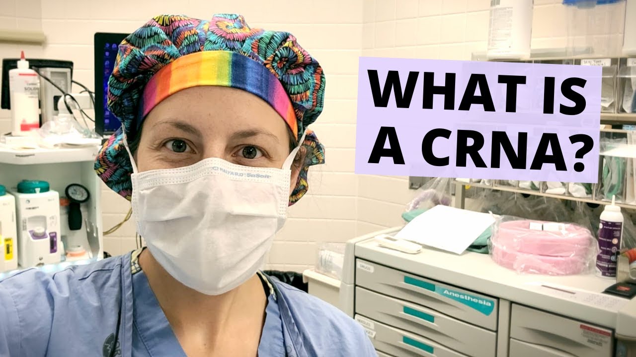 What is a CRNA? 13 hq720 3422