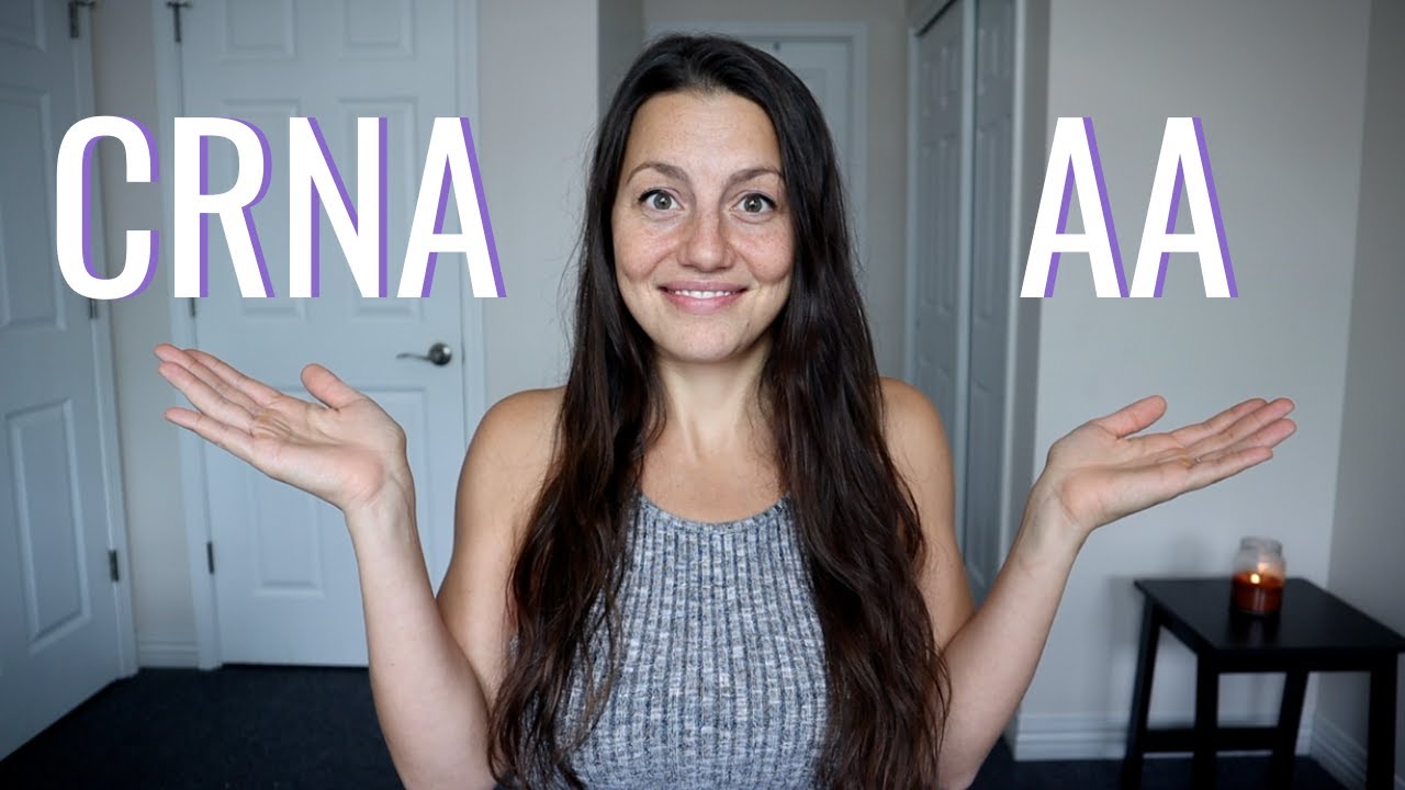CRNA vs AA | Nurse Anesthetist vs Anesthesiologist Assistant 24 hq720 3444