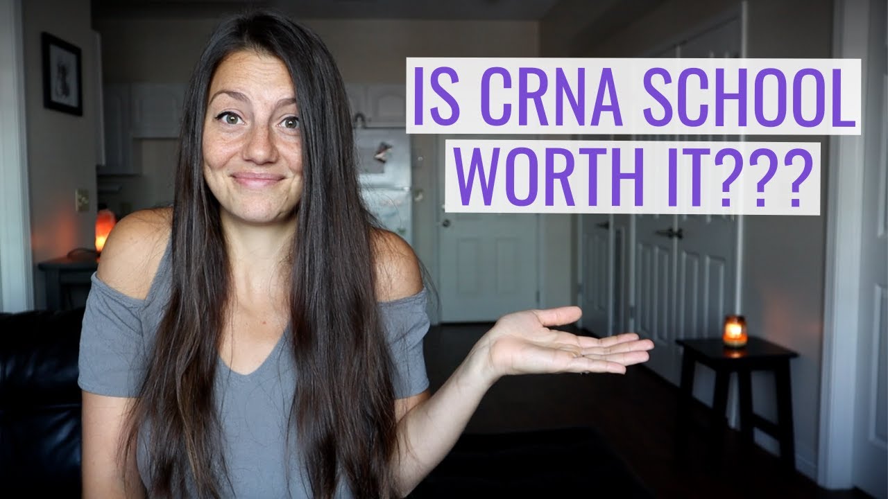 Is CRNA School Really Worth It? 18 hq720 3448