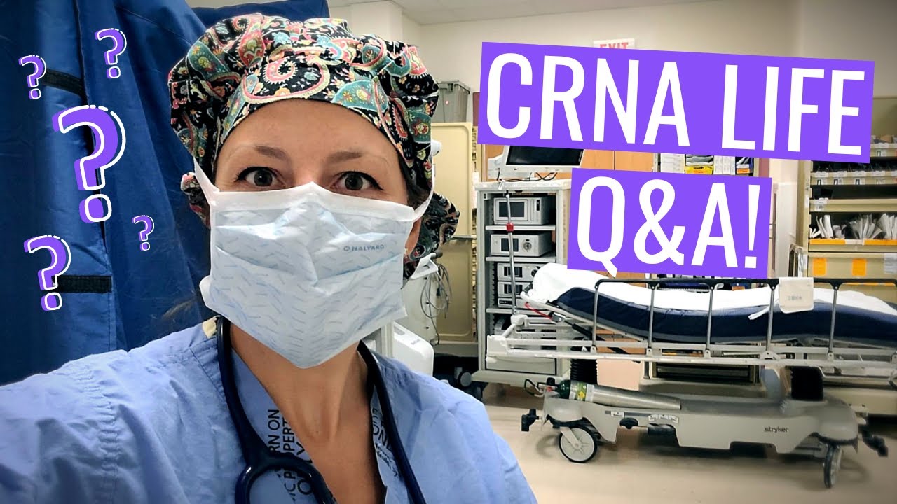 CRNA LIFE Q&A! 23 hq720 3456
