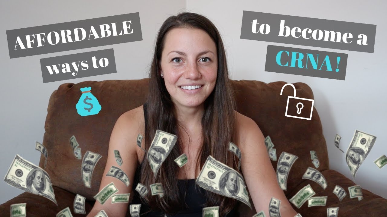 Paying for CRNA School | Affordable ways to become a CRNA!!! 11 hq720 3553