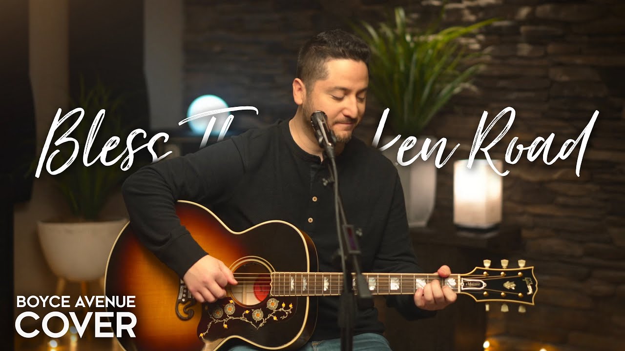 Bless The Broken Road – Rascal Flatts (Boyce Avenue acoustic cover) on Spotify & Apple 12 hq720 5165