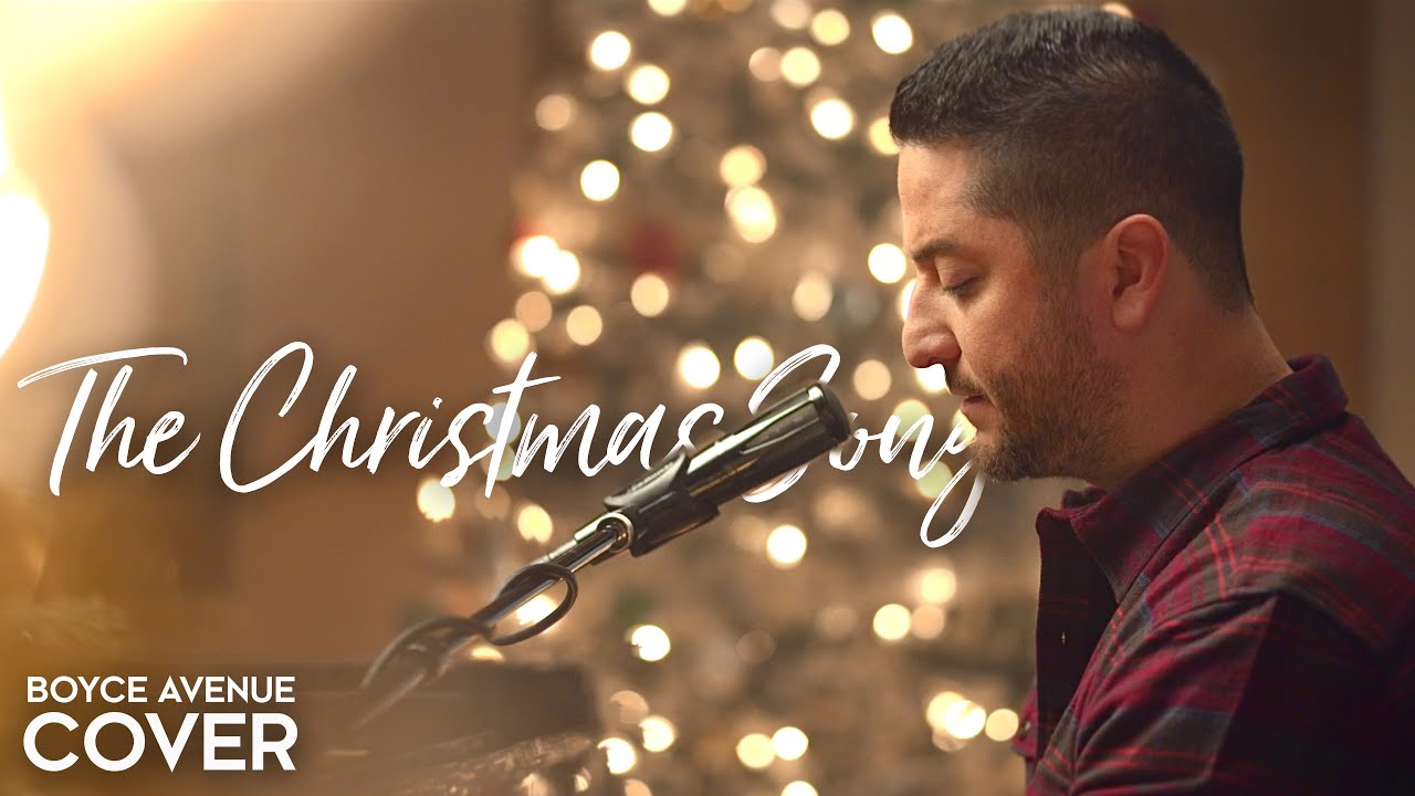The Christmas Song (Chestnuts Roasting On An Open Fire) - Boyce Avenue (acoustic Christmas cover) 25 hq720 5168