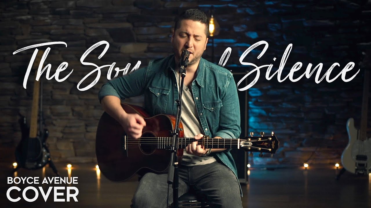 The Sound of Silence - Simon & Garfunkel (Boyce Avenue acoustic cover) on Spotify & Apple 26 hq720 5204