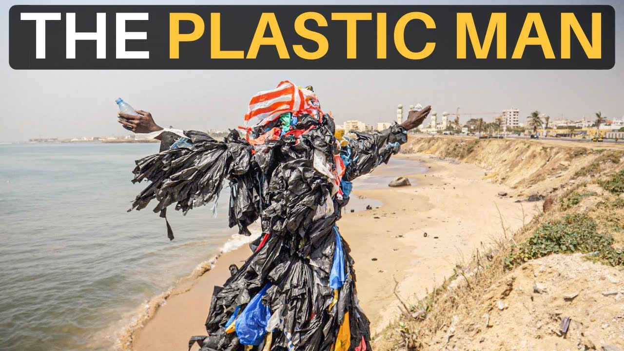 The PLASTIC MAN (Dakar, Senegal) 24 hq720 936