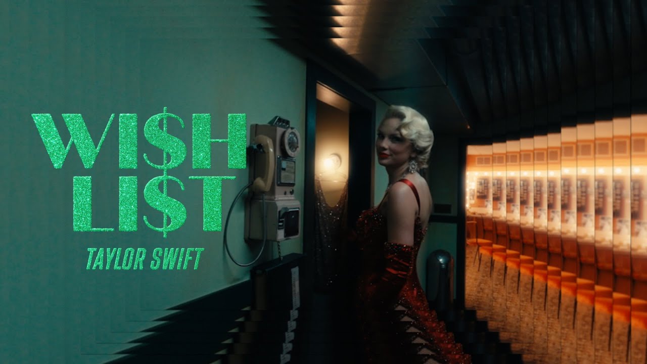 Taylor Swift – Wi$h Li$t (Lyric Video)